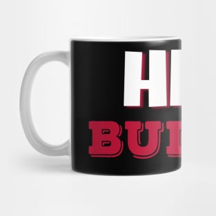 Hey Buddy Red & Black Mug